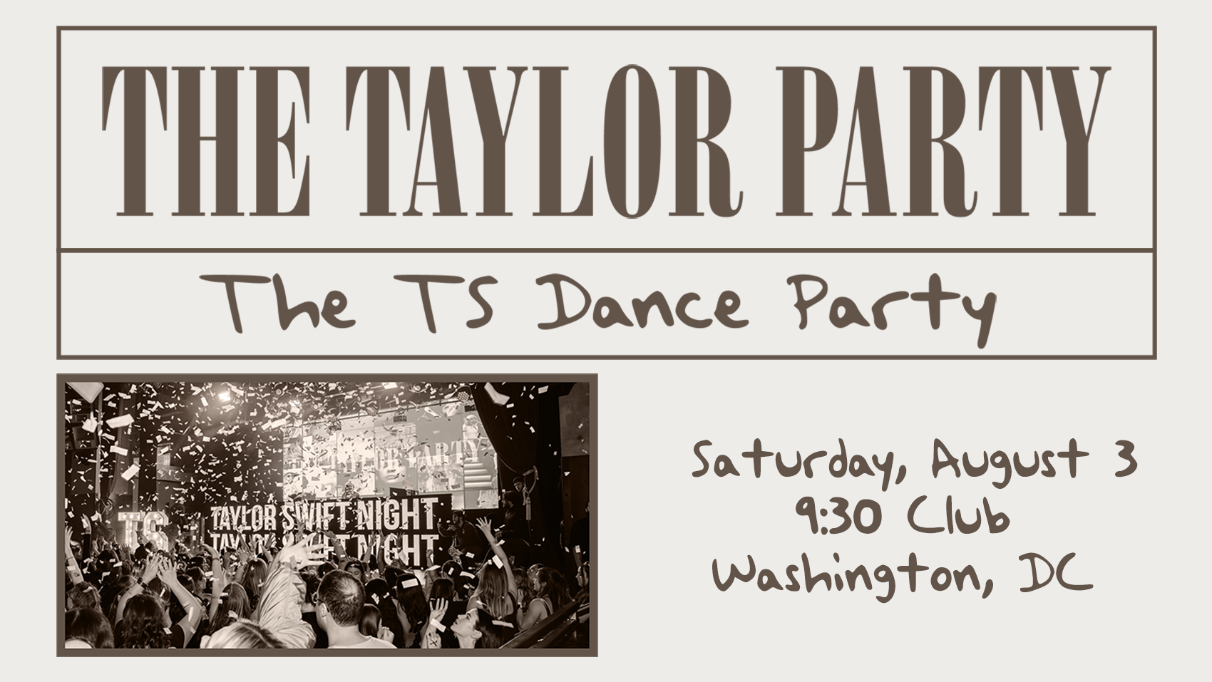 The Taylor Party: The TS Dance Party