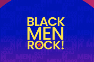 BGR!FEST presents BLACK MEN ROCK!
