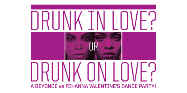Beyoncé vs Rihanna Valentine's Dance Party