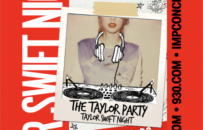 The Taylor Party: Taylor Swift Night The Taylor Party: Taylor Swift Night