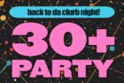 The 30+ Party