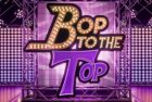 Bop To The Top