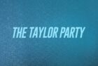 The Taylor Party: Taylor Night